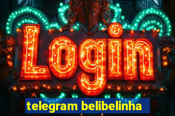 telegram belibelinha